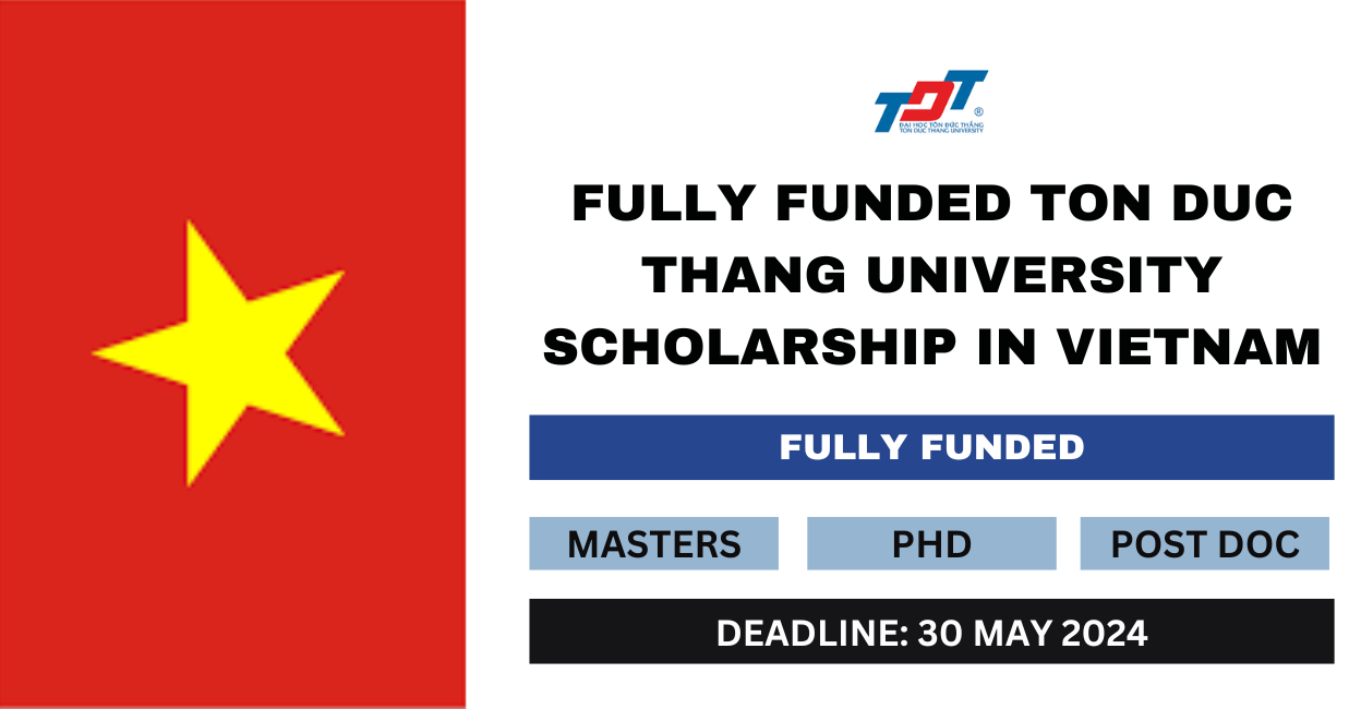 Apply For The 2024 Ton Duc Thang University Graduate Scholarships Program, Vietnam